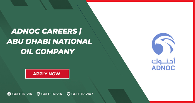 ADNOC Careers: Join Abu Dhabi National Oil Company for Energy Roles