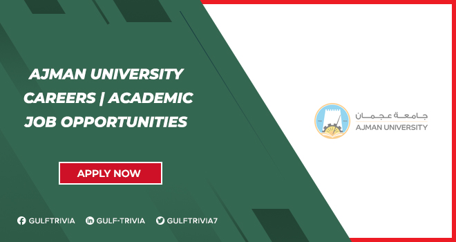 Ajman University Careers: Academic and Administrative Job Vacancies